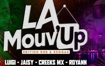 Clubbing La Mouv'Up Édition RnB et Reggae